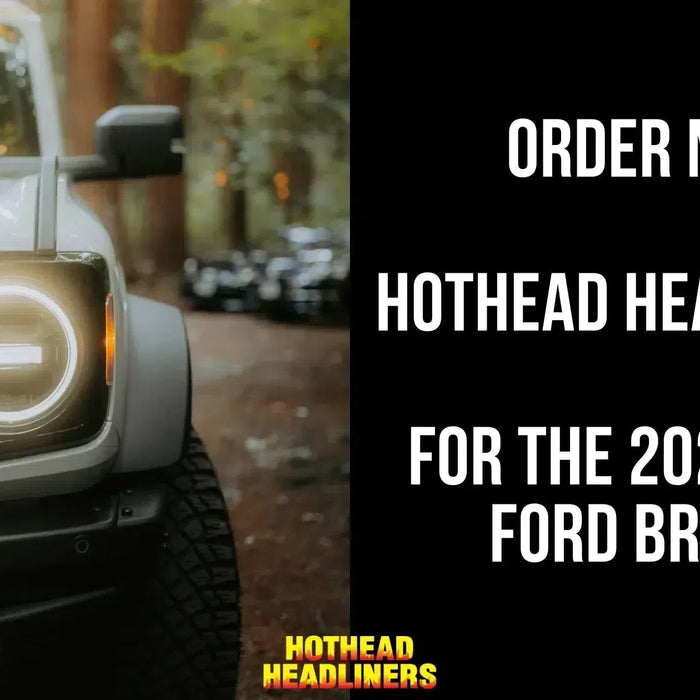 Order Hothead Headliners for 2021-2025 Ford Bronco 4-Door