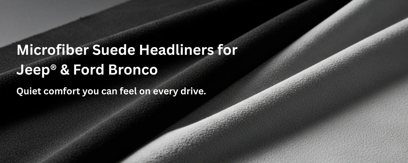 Microfiber Suede Headliners for Jeep® & Ford Bronco | Hothead Headliners